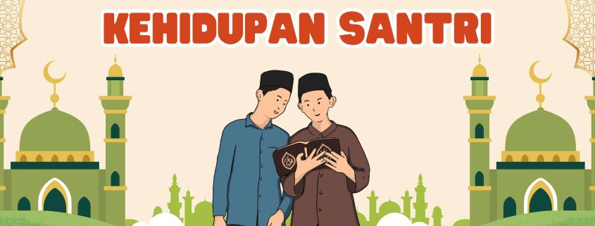 Kehidupan santri